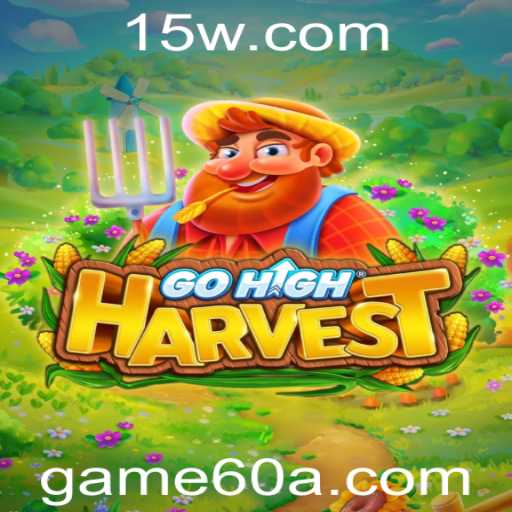 Descubra o Universo de GoHighHarvest: Regras e Estratégias do game60