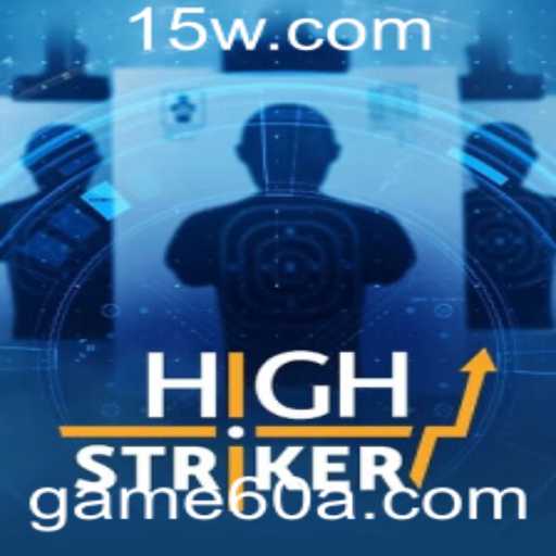 Descubra o Mundo Empolgante de HighStriker: O Jogo de Estratégia Definitivo